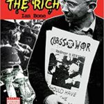BOOK REVIEW : Bash the Rich by Ian Bone