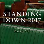BOOK REVIEW : Standing Down 2017 – Interviews with Retiring MPs by Rosa Prince